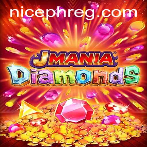 Master the Game of JManiaDiamonds with NICE PH Strategy
