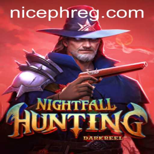 Unveiling the Thrills of NightfallHunting: A Comprehensive Guide