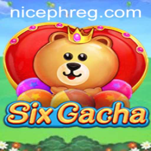 Exploring SixGacha: A New Era in Mobile Gaming with Exciting Rules and Features